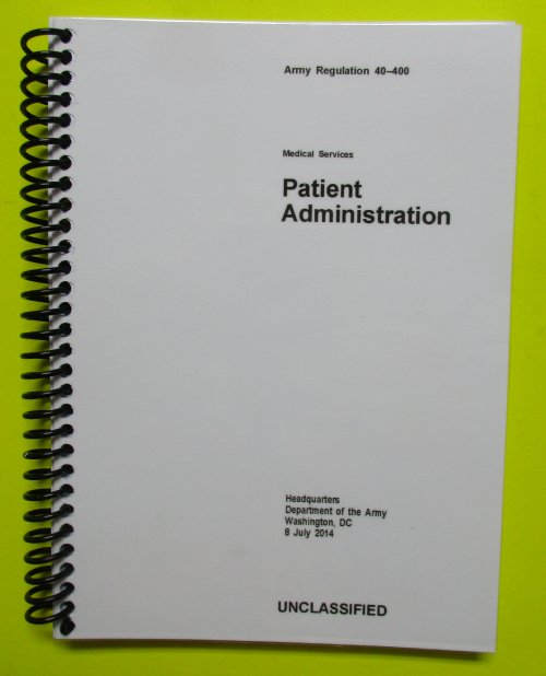 AR 40-400 Patient Administration - 2014 - BIG size - Click Image to Close